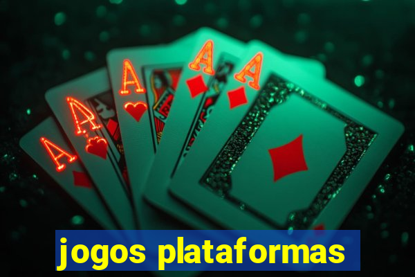 jogos plataformas